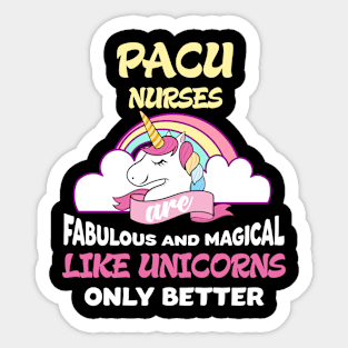 Funny PACU Nurse Appreciation Unicorn Lover Trendy Gift Sticker